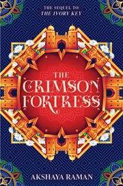 The Crimson Fortress : Ivory Key Duology cover image