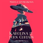 Karolina and the torn curtain cover image