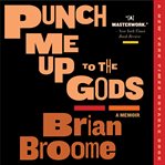 Punch me up to the gods cover image