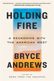 Holding Fire : A Life with Music, War, and Peace cover image