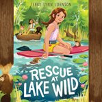 Rescue at Lake Wild cover image