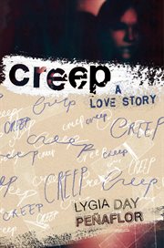 Creep : a love story cover image
