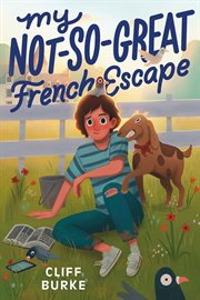 My Not : So. Great French Escape cover image