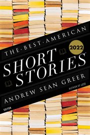 The best American short stories 2022.