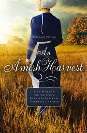 An Amish harvest : four novellas cover image