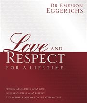 Love and respect for a lifetime cover image