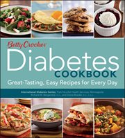 Betty Crocker diabetes cookbook : great-tasting, easy recipes for every day cover image