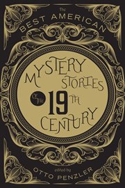 The best american mystery stories of the nineteenth century cover image