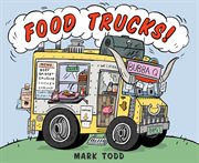 Food trucks! cover image