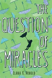 The Question of Miracles cover image