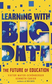 Learning with big data : the future of education cover image