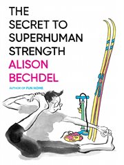 The Secret to Superhuman Strength cover image