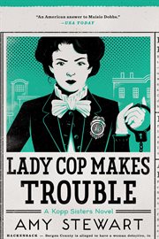 Lady Cop Makes Trouble cover image