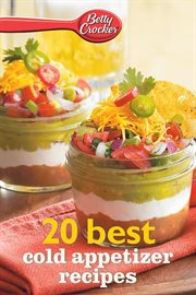 Betty Crocker 20 Best Cold Appetizer Recipes cover image