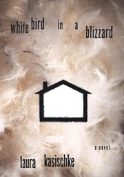 White bird in a blizzard cover image