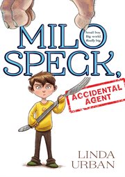 Milo Speck, accidental agent cover image