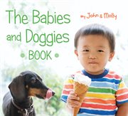 Babies and doggies book cover image