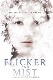 Flicker and mist cover image