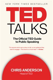 TED talks : the official TED guide to public speaking cover image
