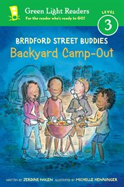 Bradford street buddies : Backyard Camp-Out cover image