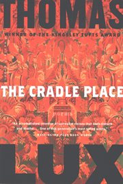 The cradle place : poems cover image