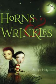 Horns & wrinkles cover image