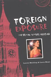 Foreign exposure : the social climber abroad cover image