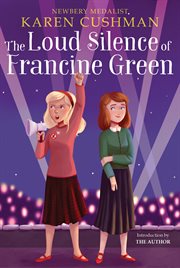 The loud silence of Francine Green cover image