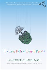 If a tree falls at lunch period cover image