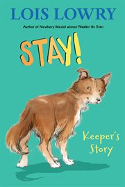 Stay! : Keeper's story cover image