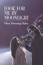 Look for me by moonlight cover image