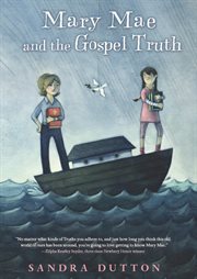 Mary Mae and the gospel truth cover image