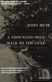 A thousand-mile walk to the Gulf cover image