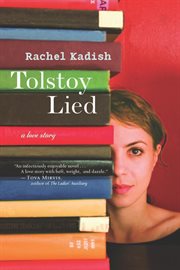 Tolstoy lied : a love story cover image