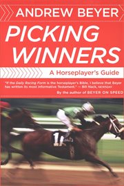 Picking winners : a horseplayer's guide cover image