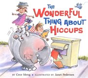 The wonderful thing about hiccups cover image