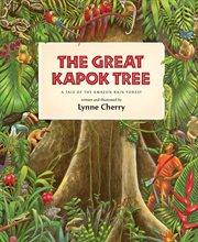 The great kapok tree : a tale of the Amazon rain forest cover image