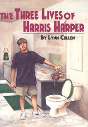 The three lives of Harris Harper cover image