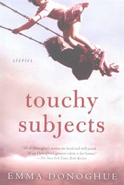 Touchy subjects : stories cover image