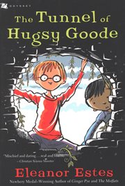 The tunnel of Hugsy Goode cover image