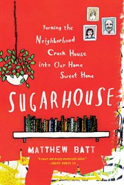 Sugarhouse : a memoir cover image