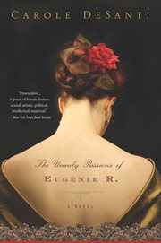 The unruly passions of Eugénie R cover image