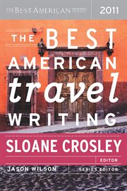 The best American travel writing : 2011 cover image
