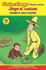 Curious George Plants a Seed cover image