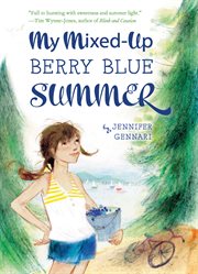 My mixed-up berry blue summer cover image