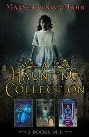 The haunting tales : three chilling ghost stories cover image