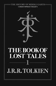 The book of lost tales. Part one cover image