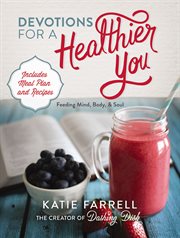 Devotions for a healthier you cover image