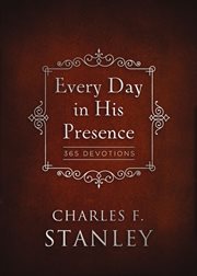 Every day in his presence cover image