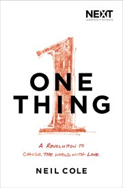 One thing : a revolution to change the world with love cover image